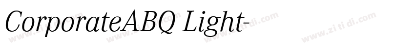 CorporateABQ Light字体转换